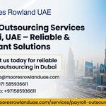 Moores Rowland Leading Firm for Legal, Tax Advisory UAE - photo 4