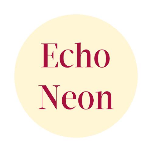 Echo Neon - Sign making