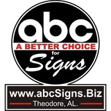 ABCÂ Signs - Other in Theodore