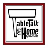 Table Talk At Home