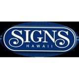Signs Hawaii - Manufacturer in Honolulu