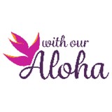 Withouraloha.com LLC - Other in Hilo