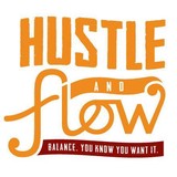 Hustle and Flow - Yoga in Portland