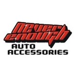 Never Enough Auto Accessories - Other in Grant