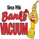 Bank's Vacuum SuperStores - Other in Grosse Pointe