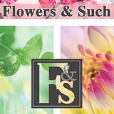 Flowers & Such - Other in Adrian