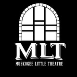 Muskogee Little Theatre Inc - Other in Muskogee