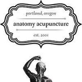 Anatomy Acupuncture LLC - Acupuncture in Portland