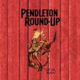 Round-Up Assn - Other in Pendleton