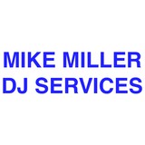 Mike Miller Dj Services - Other in Middleton