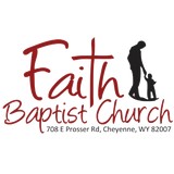 Faith Baptist Church - Churches in Cheyenne