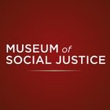 Museum of Social Justice - Museums in Los Angeles