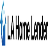 LA Home Lender - Financial Services in Los Angeles