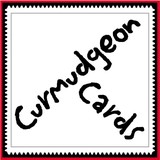 Curmudgeon Cards - Cards & Stationery in Los Angeles