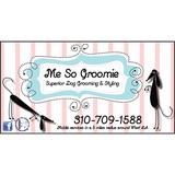 Me So Groomie-Mobile Grooming - Pet Groomers in Los Angeles