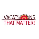 Vacations That  Matter - Travel Agents in Tustin