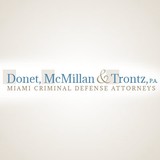 Donet, McMillan & Trontz, P.A. - Criminal Defense Law in Miami