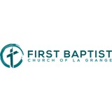 First Baptist Chr of Lagrange - Churches in La Grange