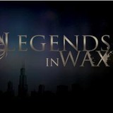 Legends In Wax - Museums in Chicago