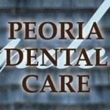 Peoria Dental Care - Dentists in Peoria