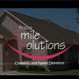 Frisco Smile Solutions - Dentists in Frisco