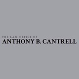 Law Offices of Anthony B. Cantrell - Criminal Defense Law in San Antonio