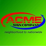 Acme Sign & Display Co - Manufacturer in Dallas