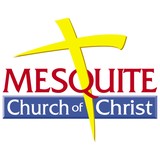 Mesquite Church of Christ - Churches in Mesquite