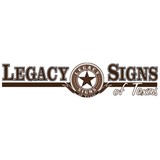 Legacy Signs Of Texas LLC - Manufacturer in Keller