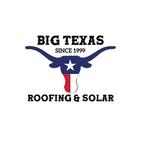 Big Texas Roofing and Solar - Roofing in Austin