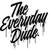The Everyday Dude - Arts & Entertainment in Melbourne