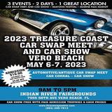 2023 Treasure Coast Car Swap Meet and Car Show – Vero Beach - Auto Parts & Supplies in Vero Beach