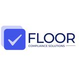 Floor Compliance Solutions