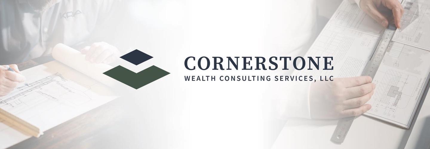 Cornerstone Wealth Consulting Services LLC cover photo