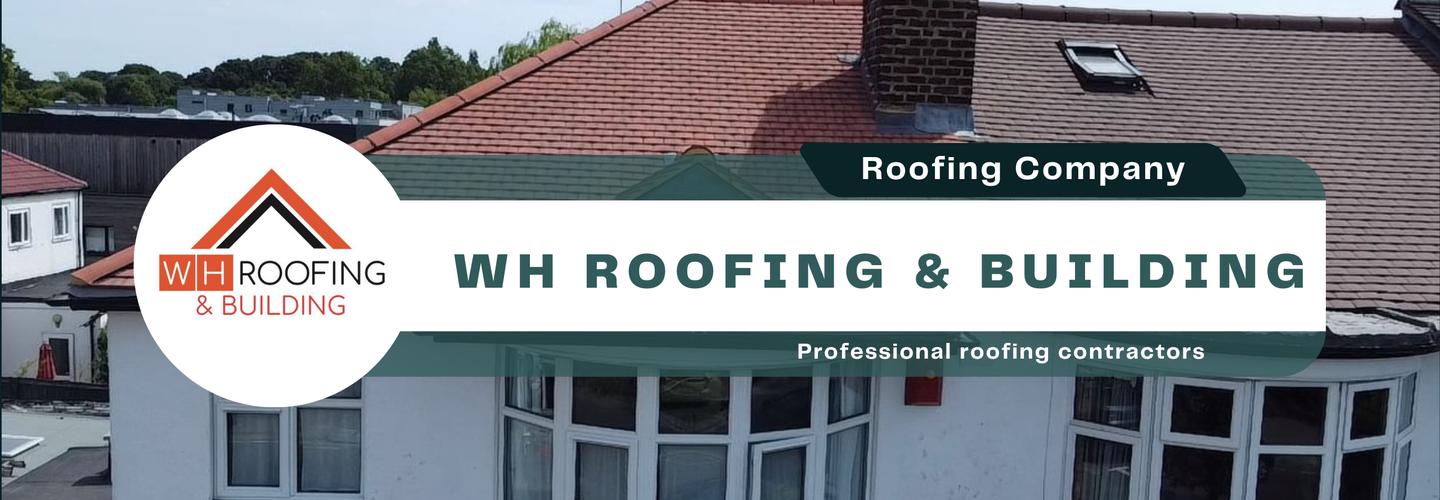 WH Roofing & Building cover photo