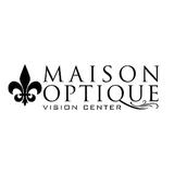 Maison Optique Vision Center - Optometrists in Lafayette