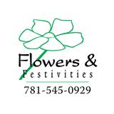 Flowers & Festivities - Florists in Scituate