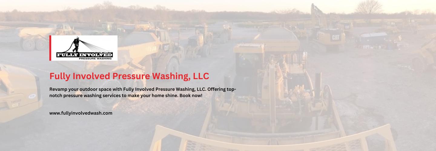 Fully Involved Pressure Washing, LLC cover photo