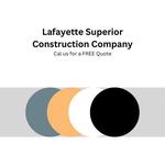 Lafayette Superior Construction Company - photo 2