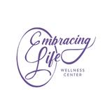 Embracing Life Wellness Center