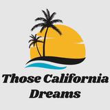 Those California Dreams - Travel Services in Sacramento
