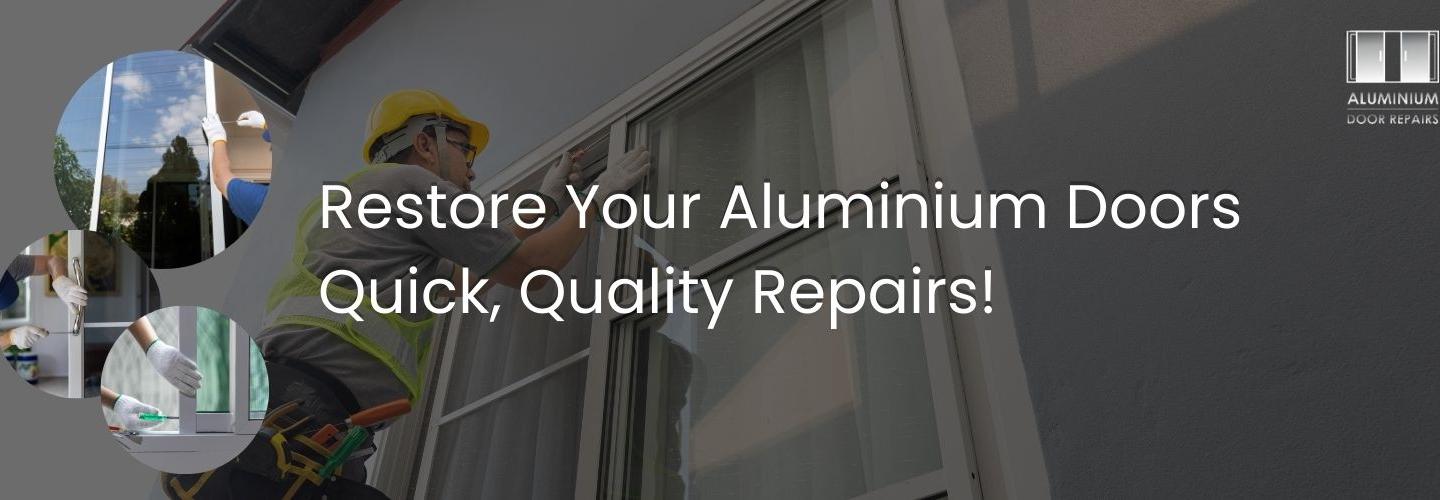 Aluminium Door Repairs cover photo