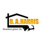 B.A. Harris Seamless Gutter LLC