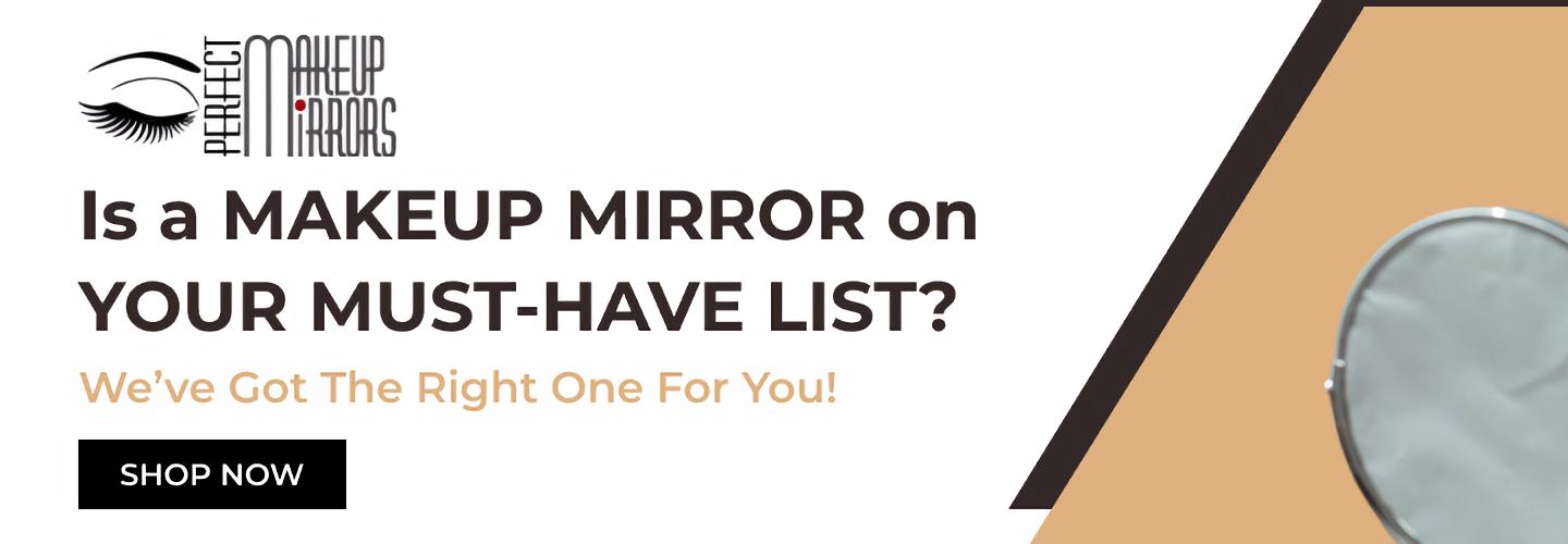 Perfect Makeup Mirrors cover photo