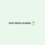 Yacht Rental in Miami - Professional Services in Miami