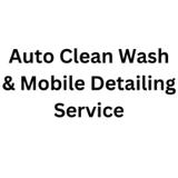 Auto Clean Wash & Mobile Detailing Service - Car Wash in King of Prussia