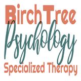 Birch Tree Psychology - Educational Psychologists in Pompton Lakes