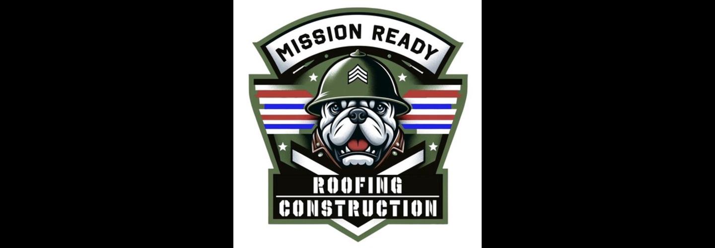 Mission Ready Roofing and Construction cover photo
