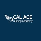 CAL ACE Nursing Academy - Educational Services in Sacramento