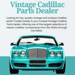 Caddy Daddy - Classic, Vintage and Antique Cadillac Parts Dealer - photo 2
